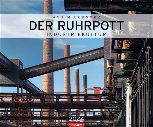 Der Ruhrpott - Bildkalender 2024